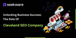 Unlocking Business Success: The Role Of Cleveland SEO Company